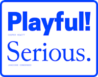 Playful and Serious text graphic using Cooper Hewitt and Junicode Condensed fonts